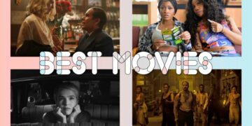 The 10 Best Movies of 2025