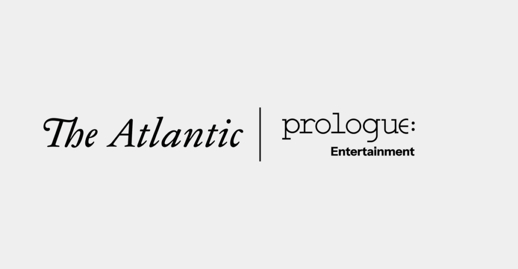 The Atlantic and Prologue Entertainment Strike Exclusive First Look for Films and Series