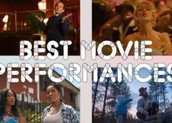 The 10 Best Movie Performances of 2025