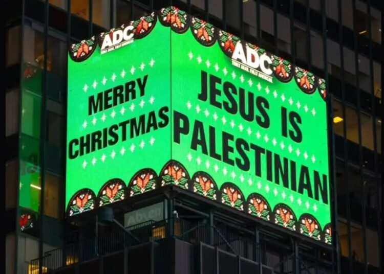 Inflammatory Times Square billboard proclaiming ‘Jesus is Palestinian’ slammed by holiday tourists: ‘A divisive message’