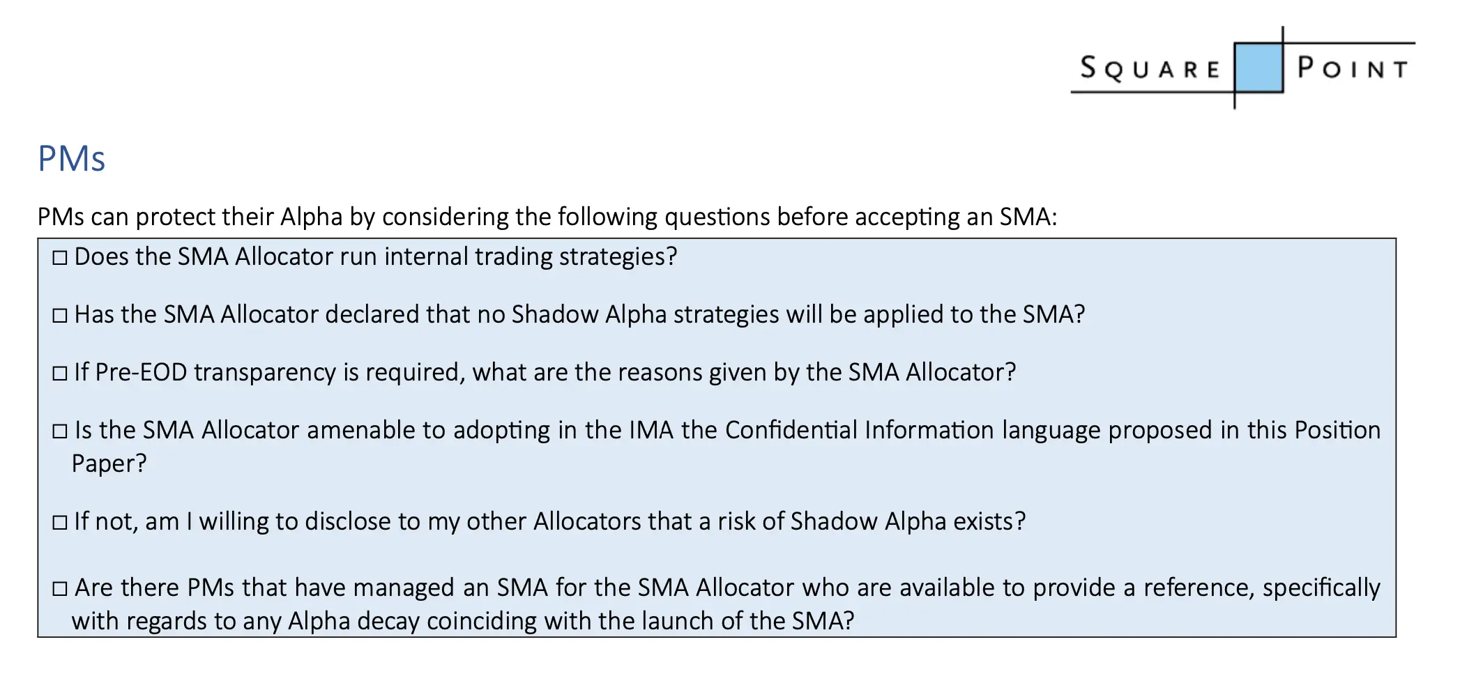 Squarepoint's check list of questions for PMs to ask before accepting an SMA.