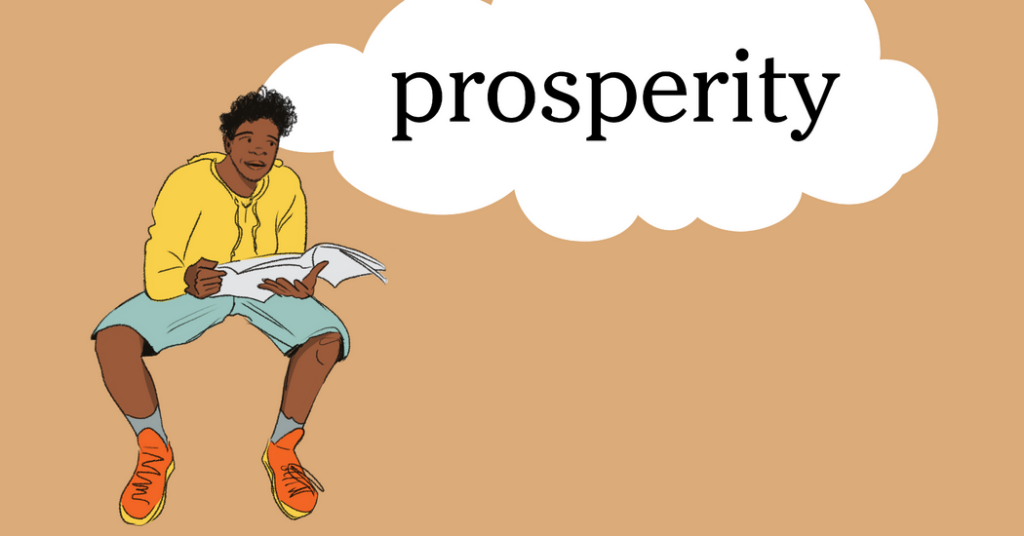 Word of the Day: prosperity