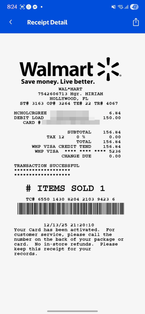 A digital receipt from Walmart for a $156.84 purchase made with a debit card in Hollywood, Florida, on December 13, 2025.