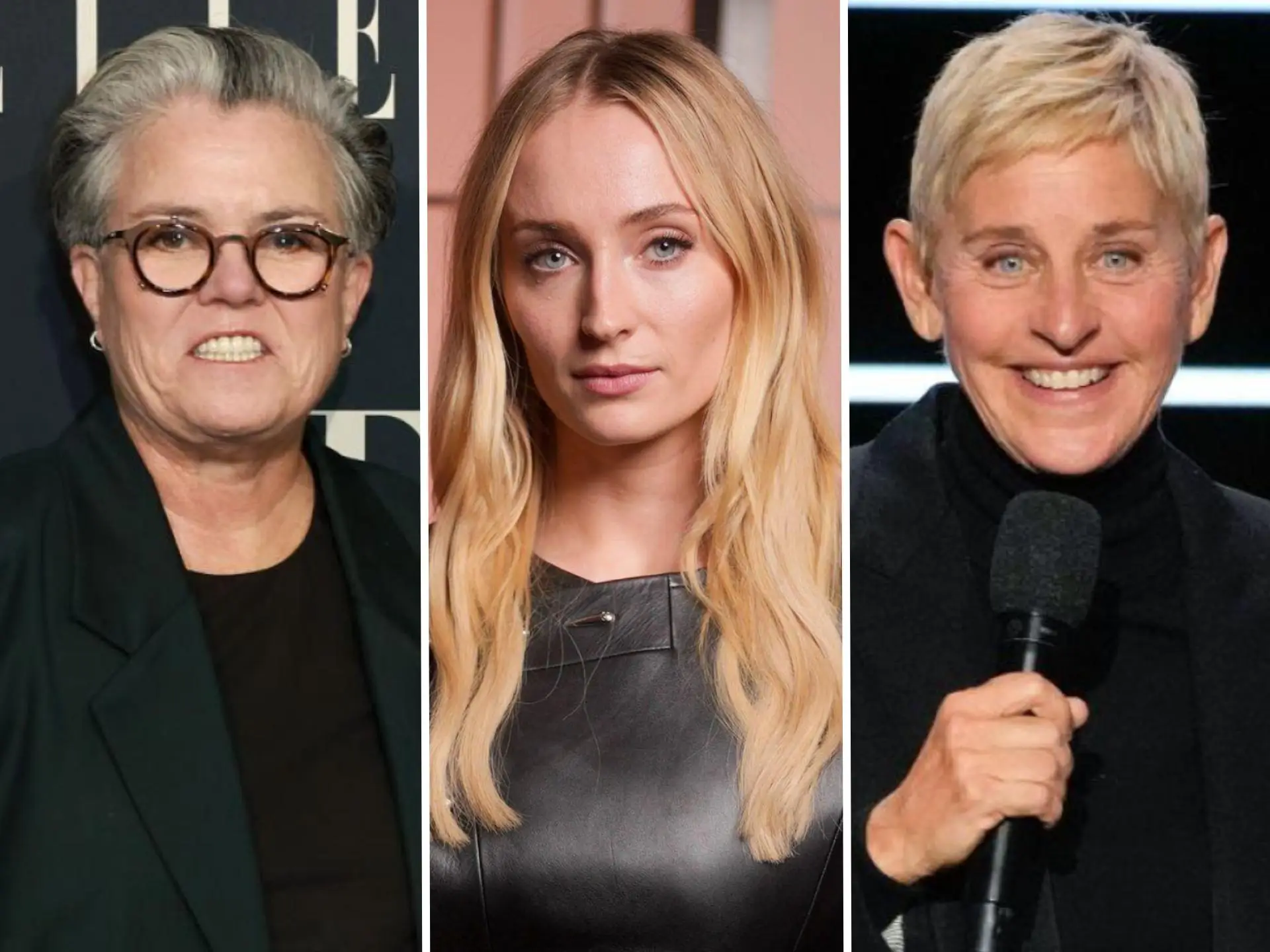 From left: A composite of Rosie O'Donnell, Sophie Turner, and Ellen DeGeneres.