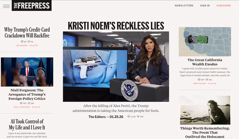 The Free Press even called out Kristi Noem’s “lies” in a column by its editors, published dead-and-center on its homepage Monday morning.