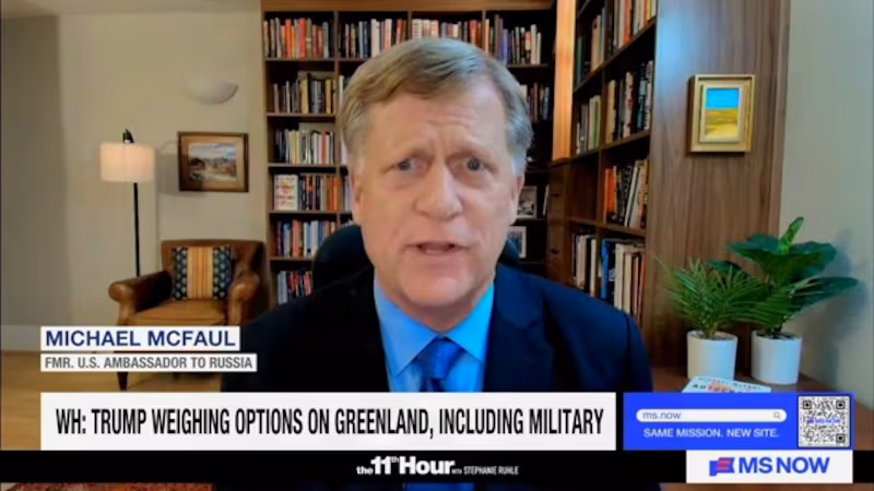 Michael McFaul, the former U.S. ambassador to Russia, blasted Trump’s Greenland comments.
