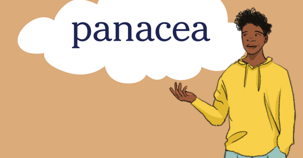 Word of the Day: panacea