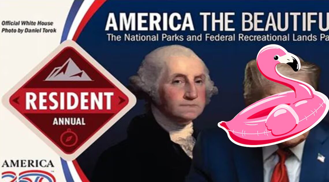 Snowflake Trump Hatches Plan to Stop People Covering His Face on National Park Passes