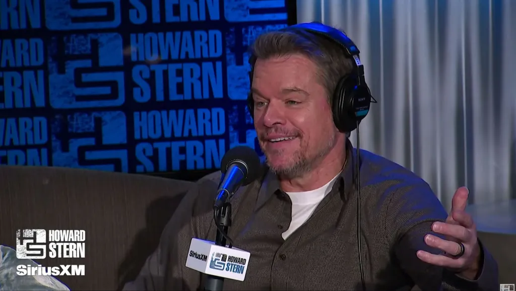 Matt Damon speaking on the Howard Stern Show.
