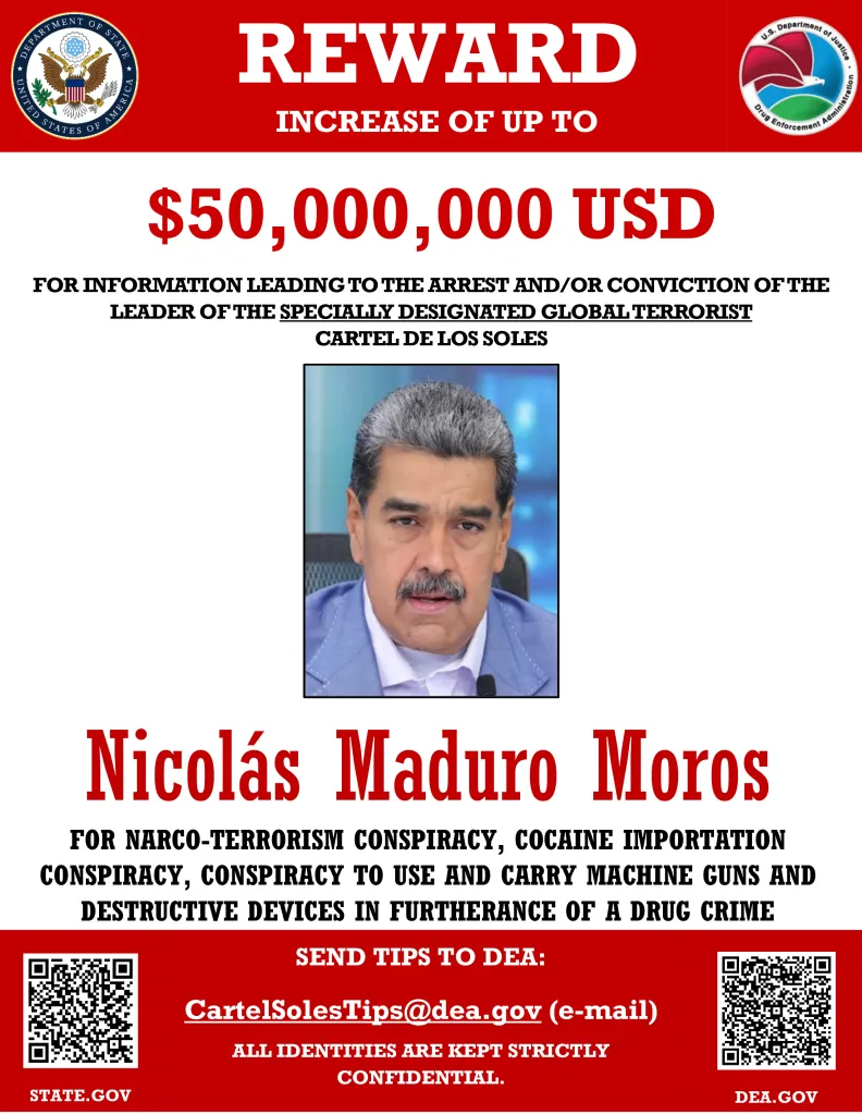 Wanted poster for Nicolas Maduro Moros offering a $50,000,000 reward for information on charges including narco-terrorism and cocaine importation conspiracy.