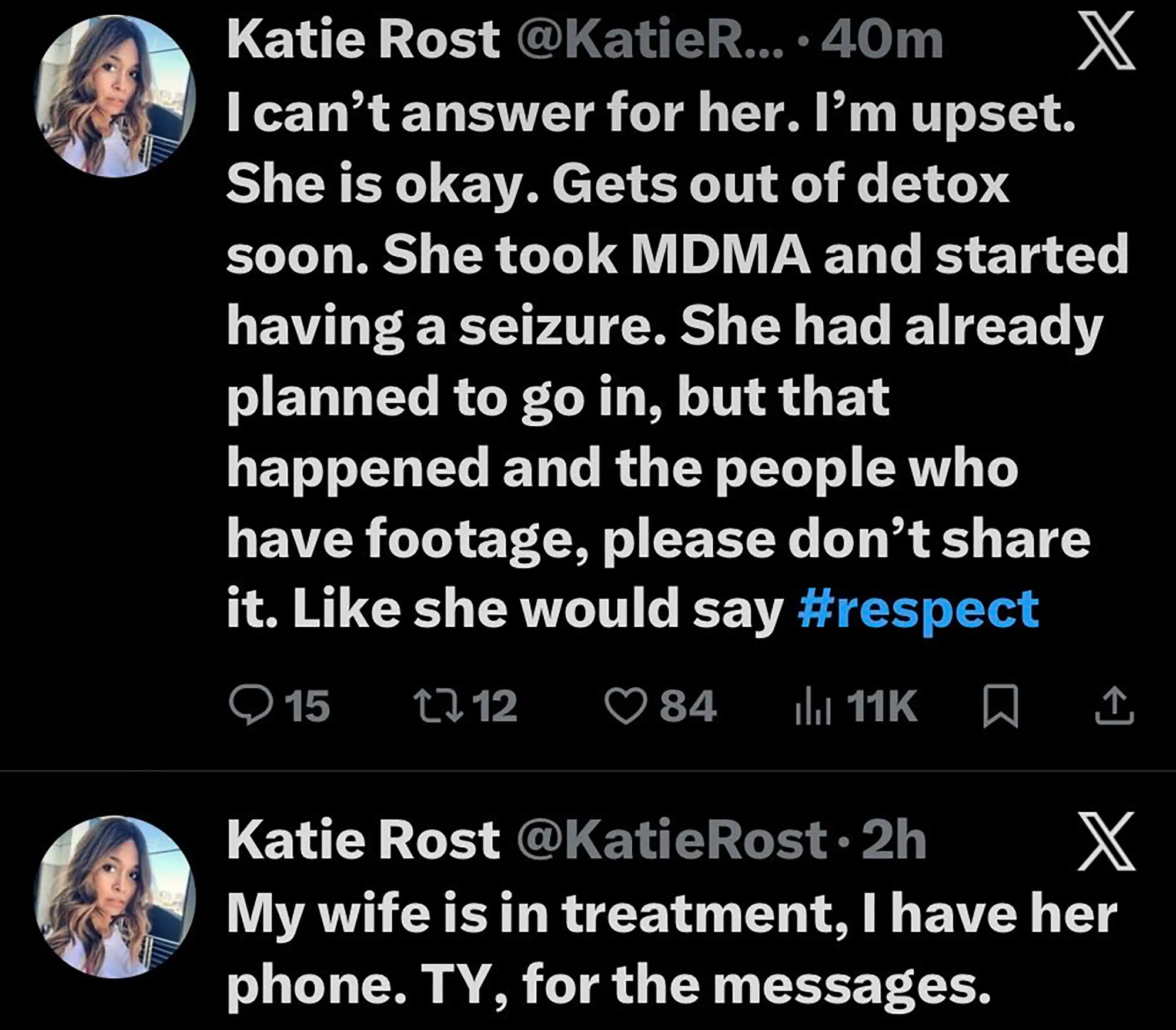 Two tweets from Katie Rost's account, the first explaining her current treatment for an MDMA-induced seizure, and the second stating her husband has her phone.