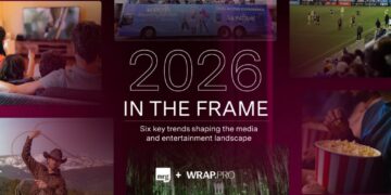 2026 in the Frame: 6 Key Media and Entertainment Trends to Watch