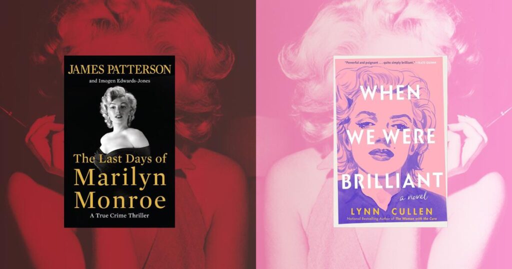Two new novels capitalize on the 100th anniversary of Marilyn Monroe’s birth — one is brilliant, the other a dud