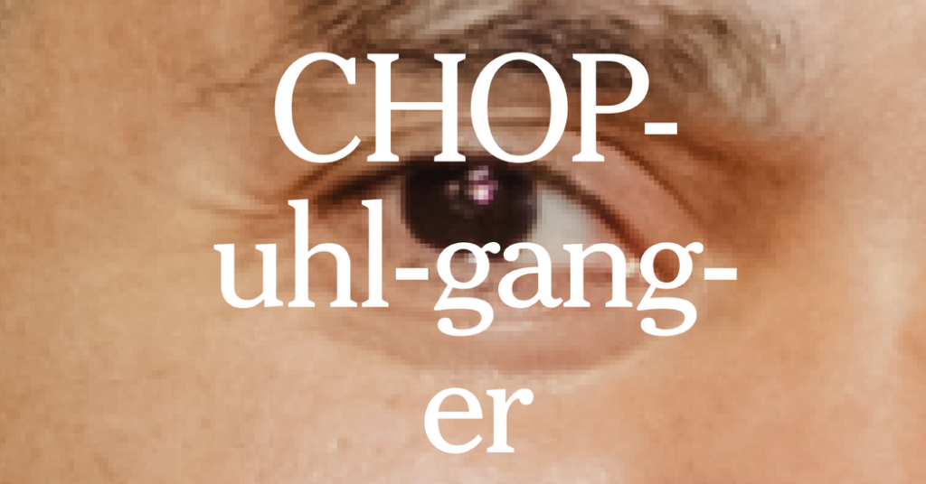 Test Your Internet Brain. Can You Use ‘Choppelganger’ in a Sentence?