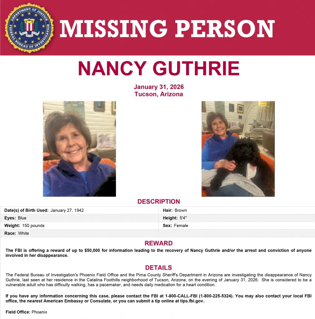 Nancy Guthrie is believed to have returned to her Tucson, Az. home just before 9:50 p.m. Family members reported her missing just after noon Saturday.