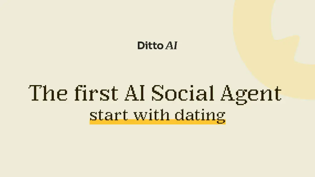 The first AI Social Agent
start with dating