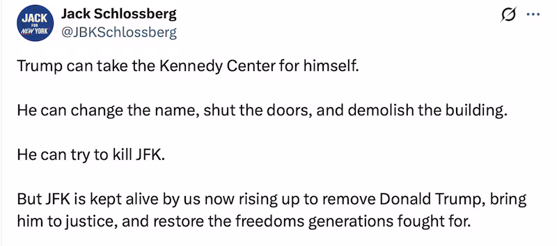 Jack Schlossberg posts about the Kennedy Center.