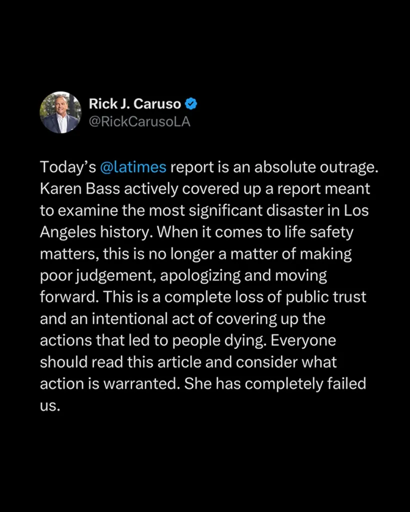 Screenshot of a tweet from Rick J. Caruso criticizing Karen Bass for covering up a report on a Los Angeles disaster.