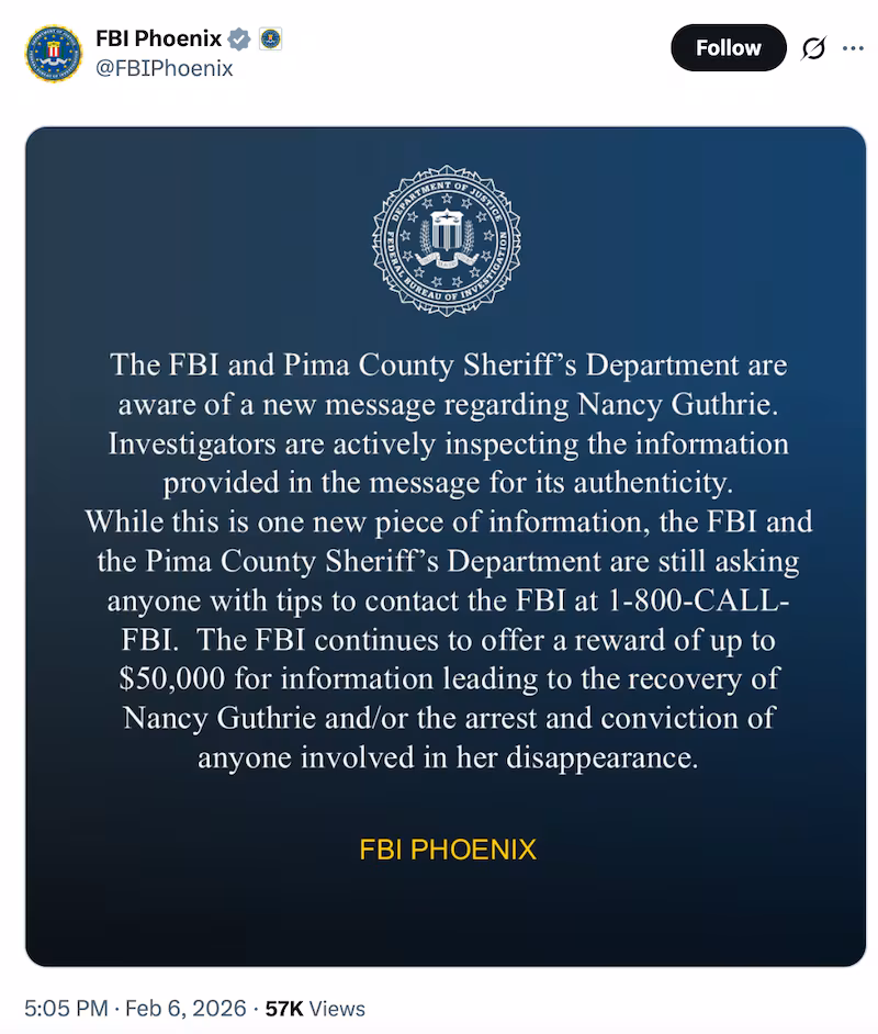 The FBI's Phoenix office announced that a new message about Guthrie's disappearance was received on Friday.