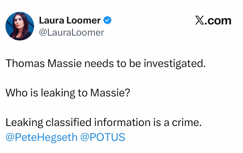 Laura Loomer called for Trump foe Thomas Massie to be investigated after he announced Donald Trump's surprise war with Iran before Trump did.