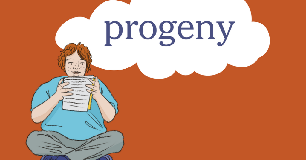 Word of the Day: progeny