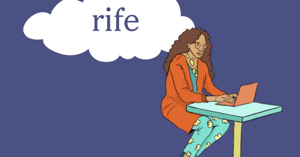 Word of the Day: rife