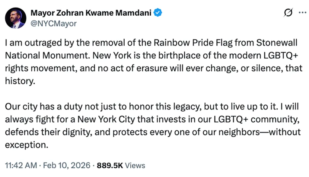 A tweet from Mayor Zohran Kwame Mamdani expressing outrage over the removal of the Rainbow Pride Flag from Stonewall National Monument.