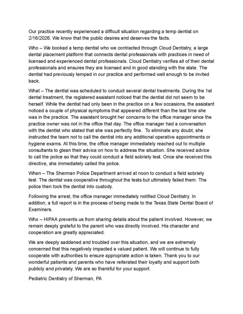 A text document from Pediatric Dentistry of Sherman, PA, detailing an incident involving a temporary dentist who allegedly treated patients while intoxicated.