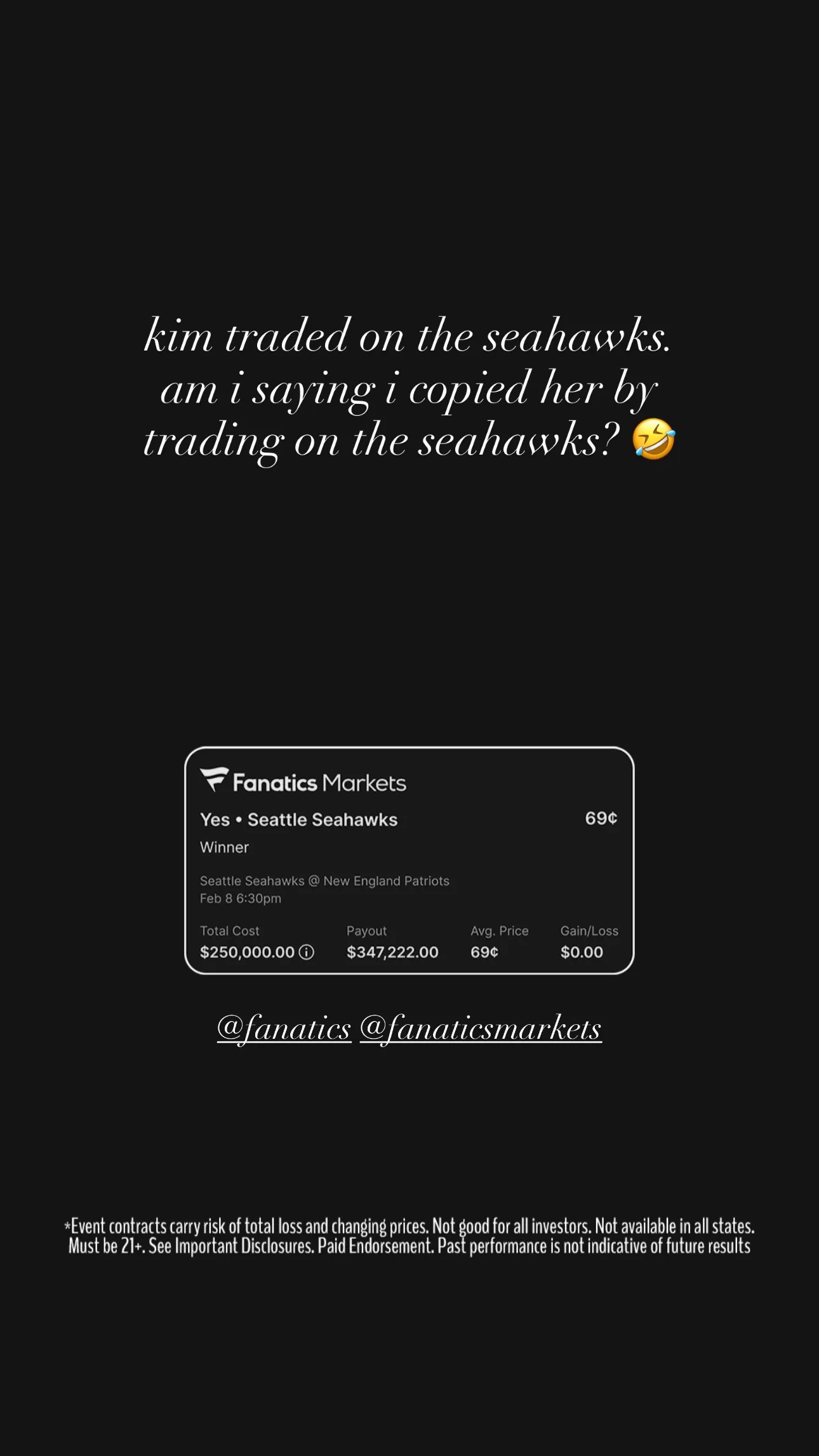 Screenshot of a Fanatics Markets bet showing a $250,000 wager on the Seattle Seahawks, with text above humorously questioning if this copies Kim Kardashian.