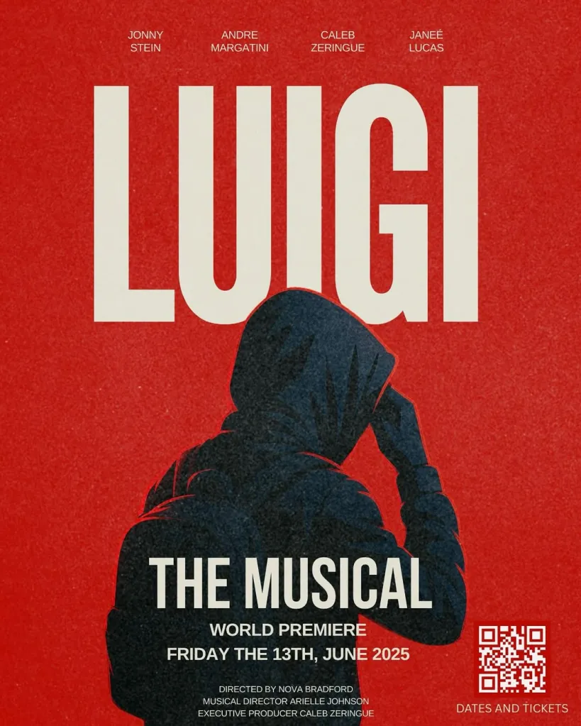 A promo poster for Luigi the Musical.