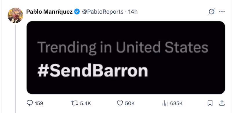 The hashtag #SendBarron was trending in the States Sunday.