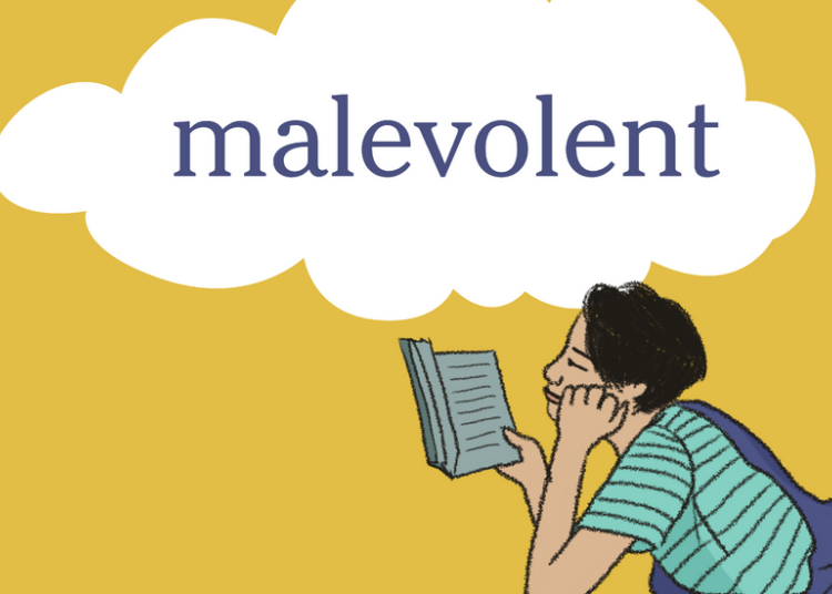 Word of the Day: malevolent
