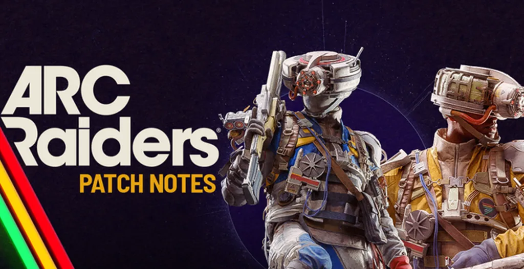 Arc Raiders Update 1.22.0 Patch Notes