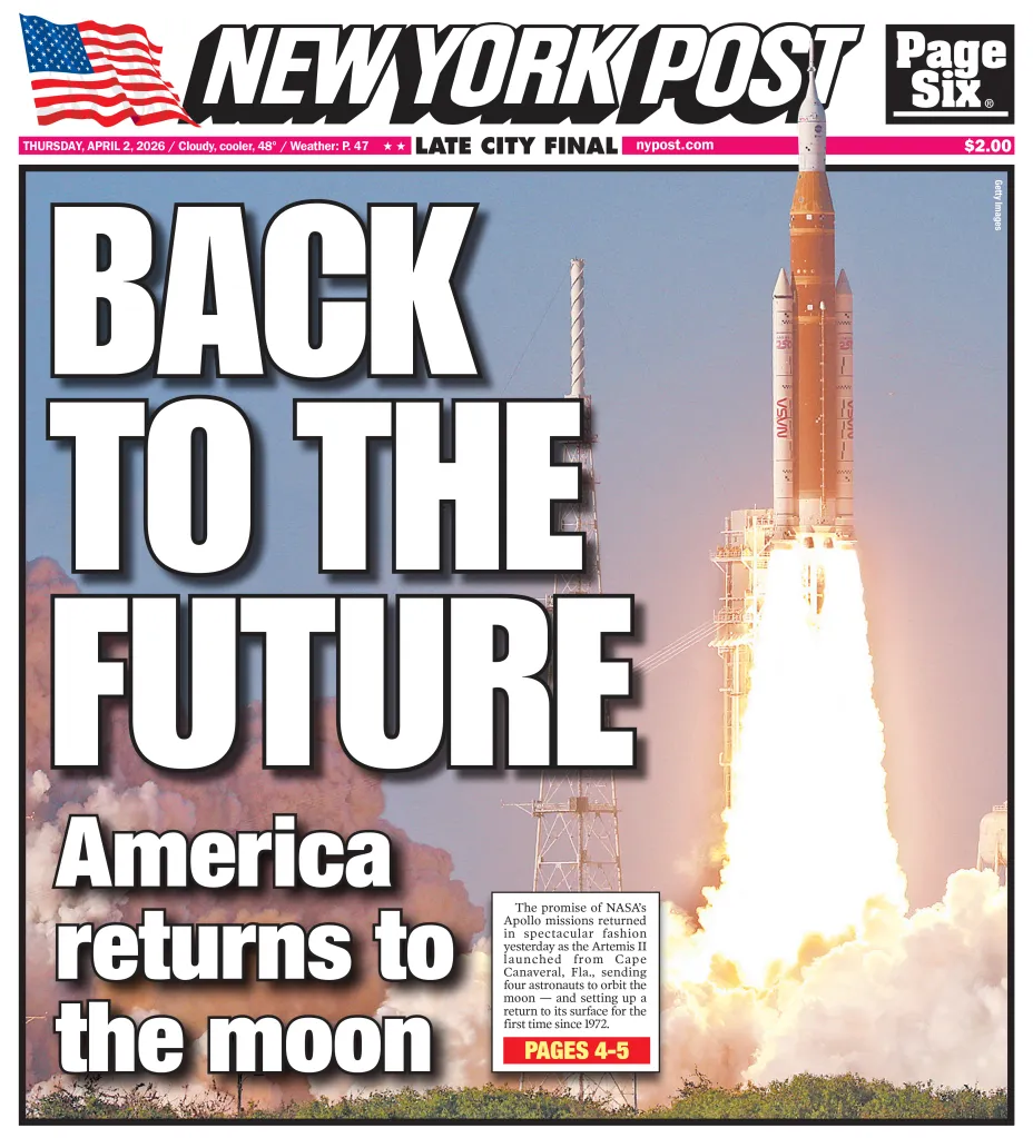 New York Post front page featuring an Artemis II rocket launch with headline 