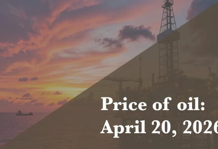 Current price of oil as of April 20, 2026