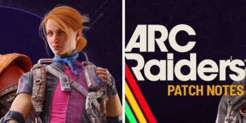 Arc Raiders Update 1.26.0 Patch Notes: Weapon Repair Overhaul and Riven Tides Changes