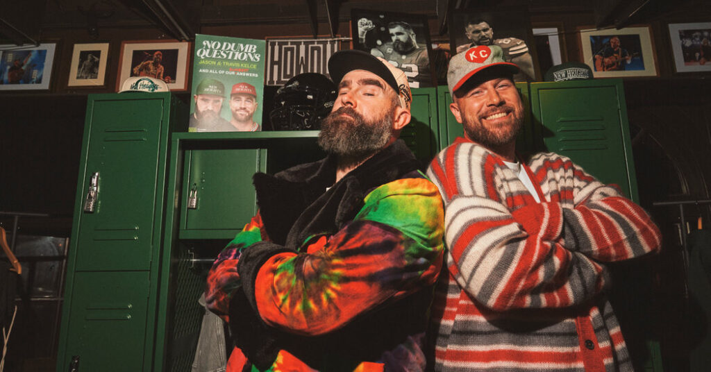 It Was Just a Podcast. Now, It’s Kelce Land.