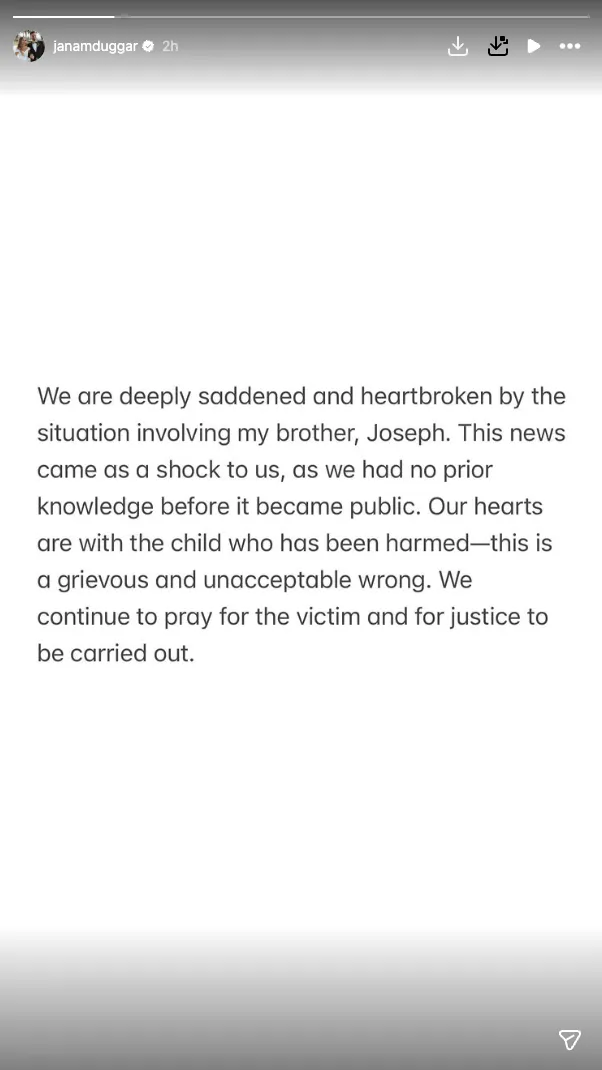 Jana Duggar's Instagram Story post expressing sadness and shock over her brother Joseph's situation and concern for the victim.
