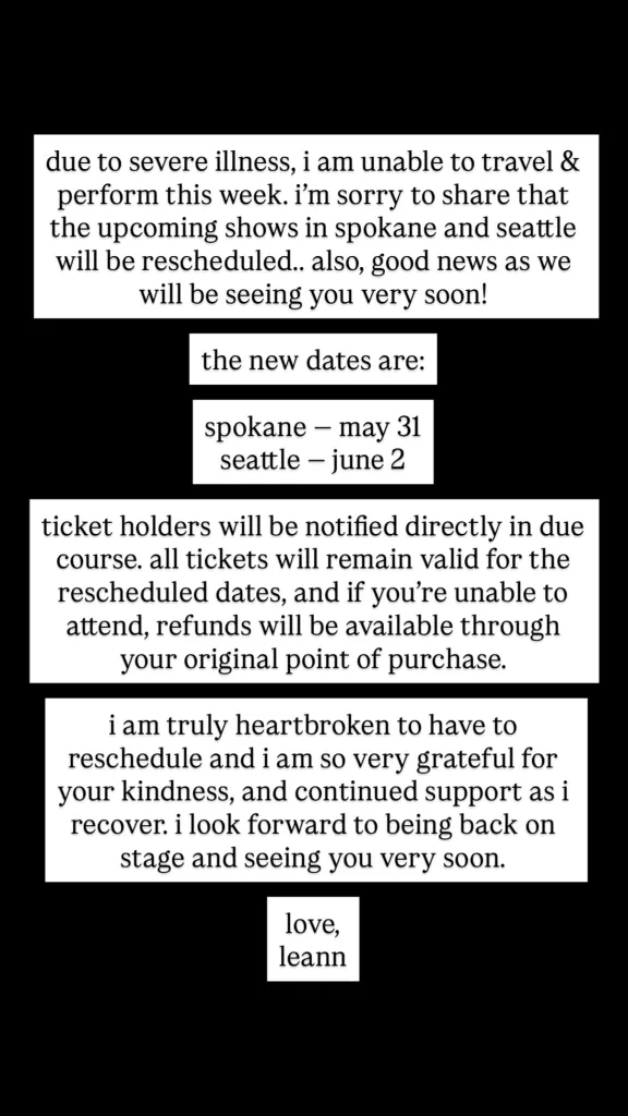 LeAnn Rimes' statement about canceling shows due to severe illness, rescheduling Spokane to May 31 and Seattle to June 2.