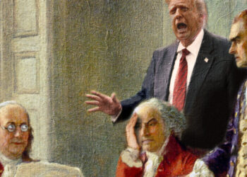 What Would the Nation’s Founders Say About Trump? Here Is Their Answer.