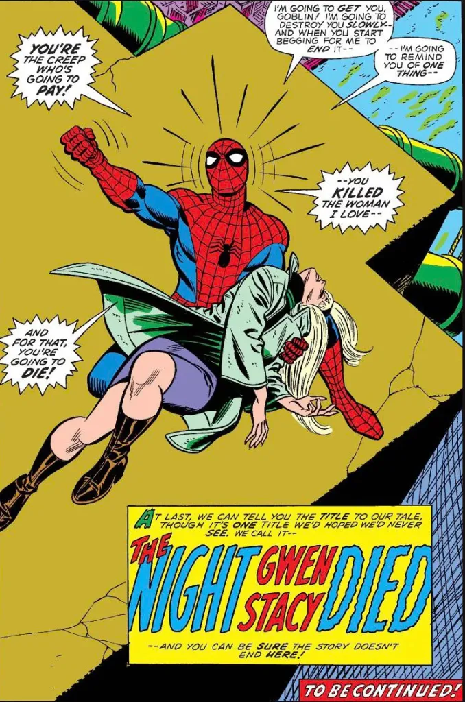 Illustration of Spider-Man holding Gwen Stacy's lifeless body, with text indicating that he will avenge her death.