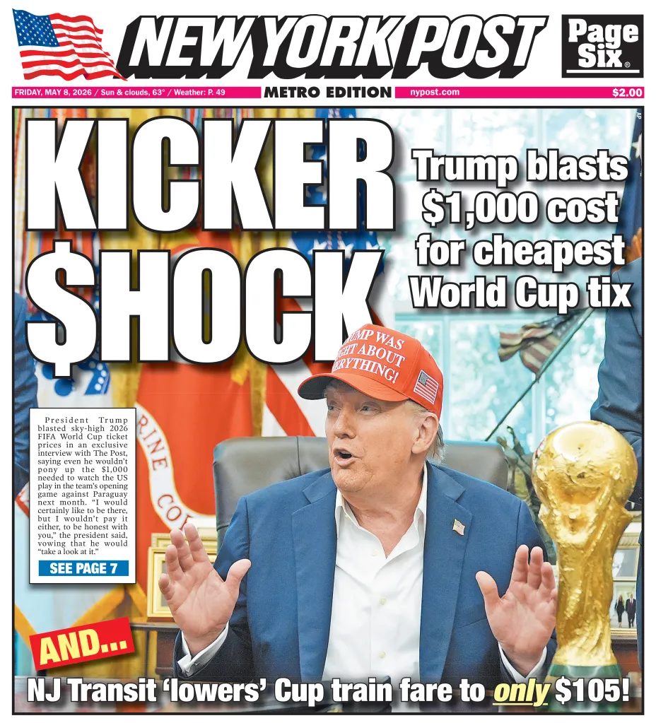 The New York Post’s exclusive interview with President Trump highlighted mounting backlash over soaring World Cup ticket prices.
