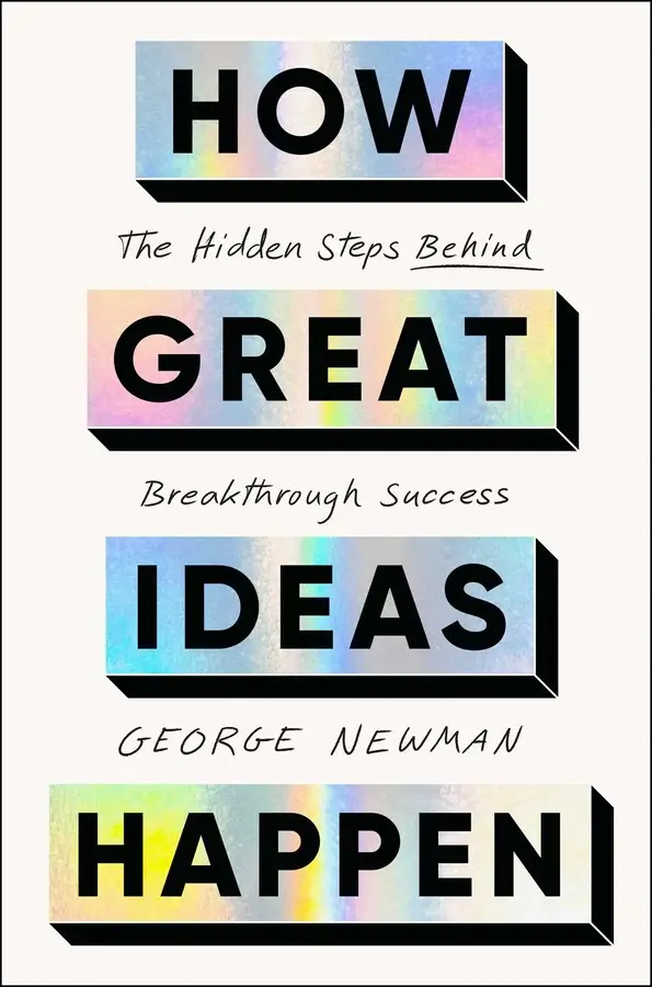 How Great Ideas Happen cover