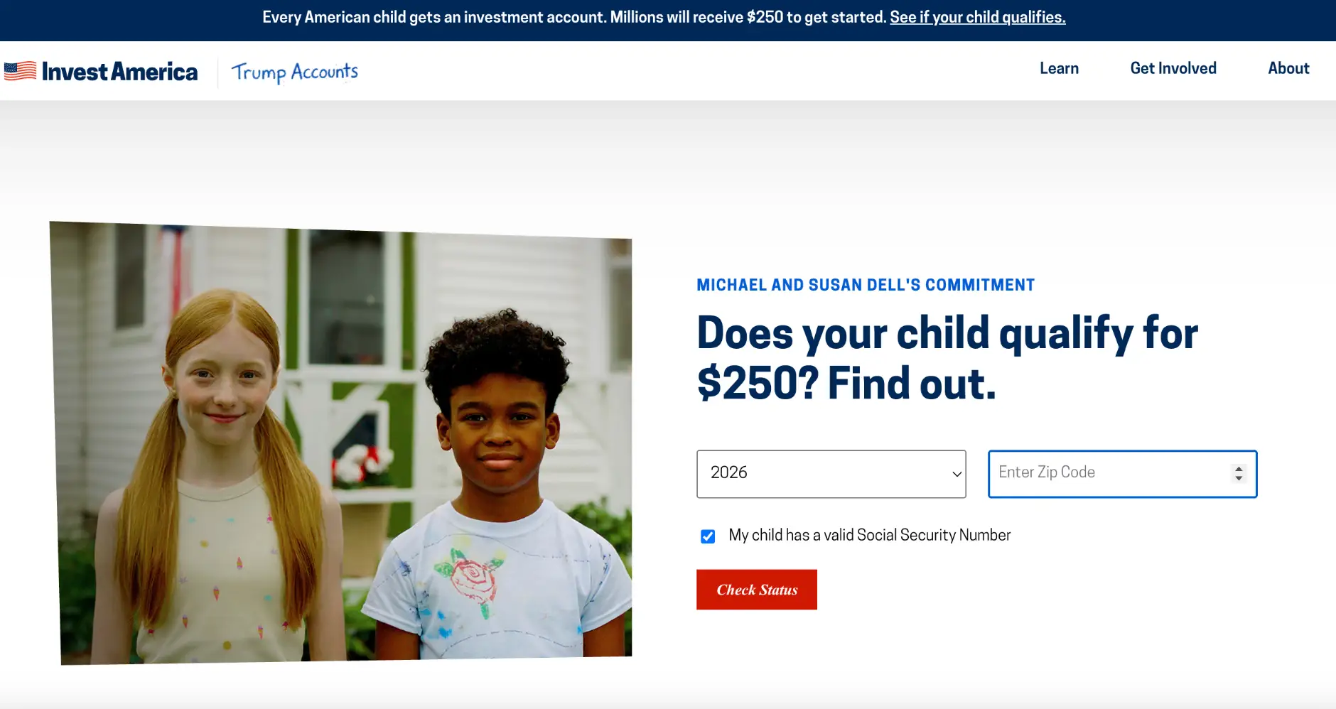 The website investamerica.org has a page where you can find out if your child is eligible, before directing you to the IRS website.