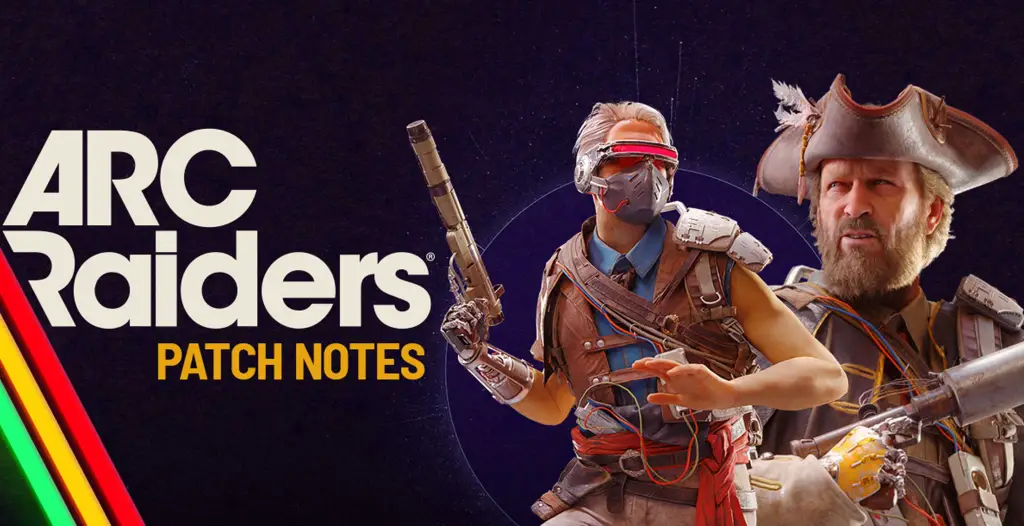 Arc Raiders Patch Notes Update 1.27.0