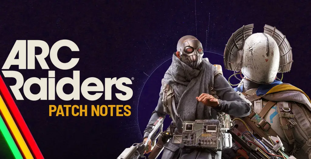 Arc Raiders Update 1.29.0 Patch Notes