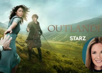 A Series That Traveled Through Time: Starz Networks President Says Goodbye to ‘Outlander’ | Guest Column