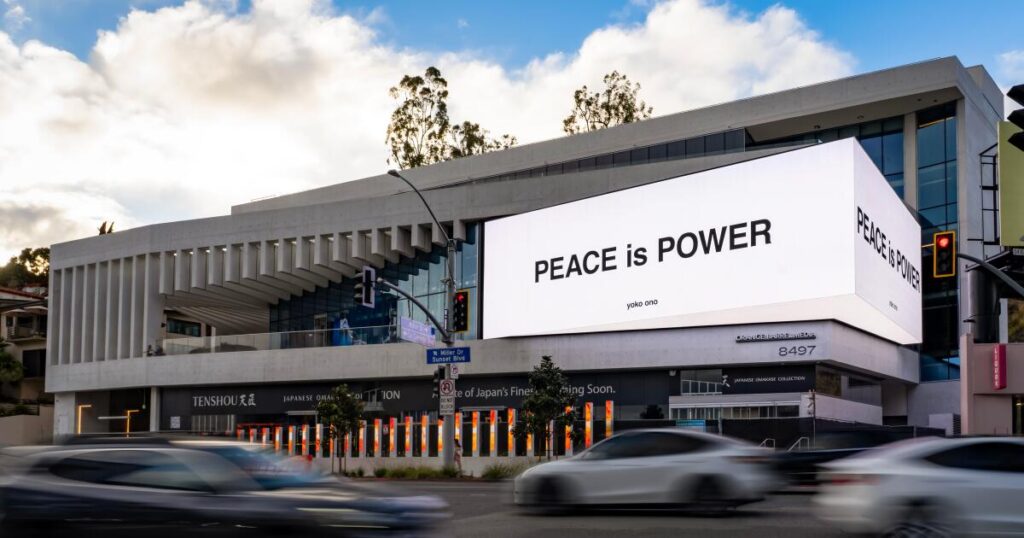 Billboards celebrating peace will arrive in L.A. as part of the Broad’s Yoko Ono exhibit