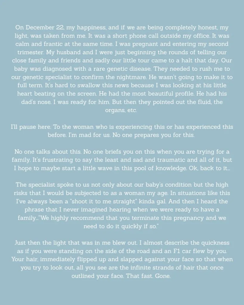 A personal account of a difficult pregnancy and the decision to terminate it due to a genetic disease.