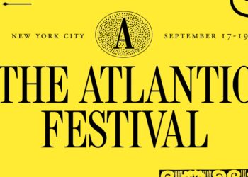The Atlantic Festival Returns to New York City September 17–19; Initial Tickets on Sale